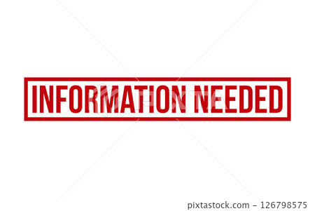 Information Needed Rubber Stamp Seal Vector 126798575
