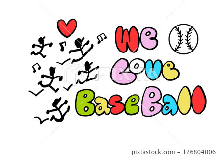 I love baseball! 126804006