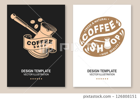Set of Restaurant and Coffee shop flyer, poster, banner design. Vector. Concept for cafe and restaurant logo, brand, label with coffee beans and bowl with a handle for making coffee on the stove 126808151