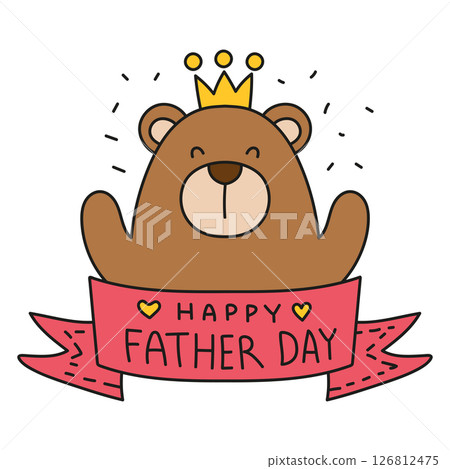 Fathers Day Bear concept. Cute bear illustration with a "Happy Father Day" banner. in color line style 126812475
