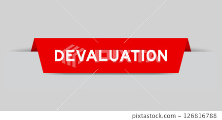 Red color inserted label with word devaluation on gray background 126816788