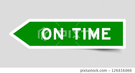 Green color arrow shape sticker label with word on time on gray background Green color arrow shape sticker label with word on time on gray background 126816866