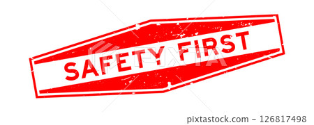 Grunge red safety first word hexagon rubber seal stamp on white background Grunge red safety first word hexagon rubber seal stamp on white background 126817498
