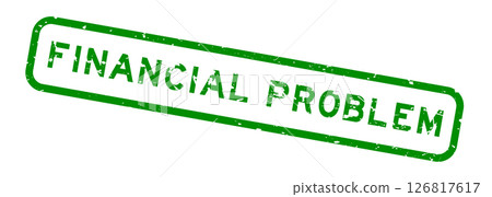Grunge green financial problem word square rubber seal stamp on white background Grunge green financial problem word square rubber seal stamp on white background 126817617