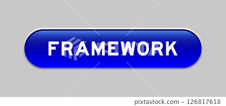 Blue color capsule shape button with word framework on gray background 126817618