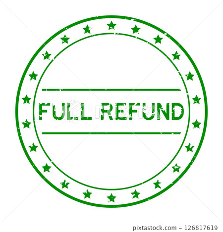 Grunge green full refund word round rubber seal stamp on white background Grunge green full refund word round rubber seal stamp on white background 126817619