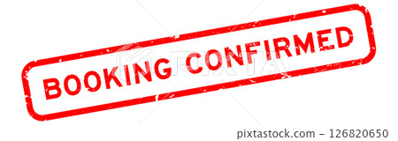 Grunge red booking confirmation word rubber square seal stamp on white background 126820650
