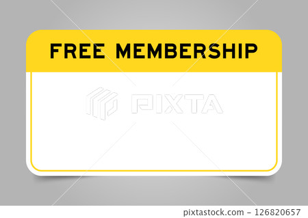 Label banner that have yellow headline with word free membership and white copy space, on gray background 126820657