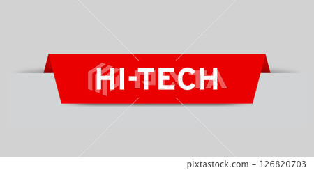 Red color inserted label with word hi-tech on gray background 126820703