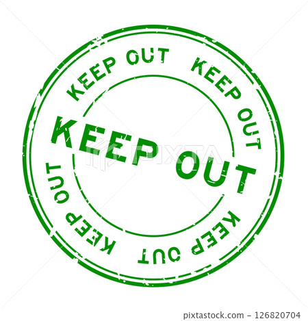 Grunge green keep out word round rubber seal stamp on white background 126820704