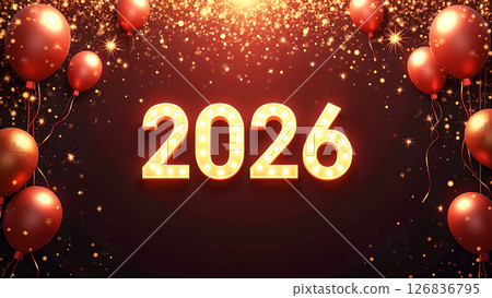 Radiant 2026 New Year Celebration with Balloons and Sparkling Decoration 126836795
