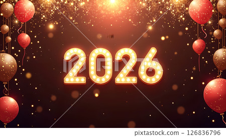 Festive 2026 New Year Celebration with Balloons and Sparkling Golden Lights Festive 2026 New Year Celebration with Balloons and Sparkling Golden Lights 126836796
