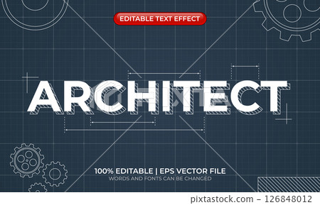 Architect text effect. Sketch paper blueprint text effect. Engineering and architectural text style. Editable text effect 126848012