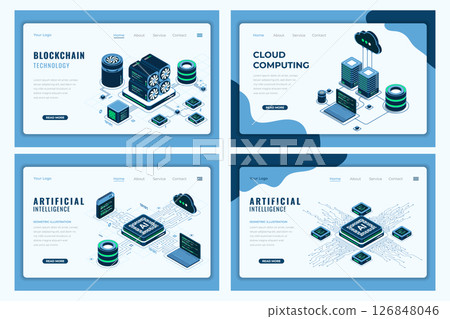 Set of isometric landing page template. Modern technology concept for cloud computing, artificial intelligence, and blockchain technology. Isometric technology Set of isometric landing page template. Modern technology concept for cloud computing, artificial intelligence, and blockchain technology. Isometric technology 126848046
