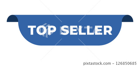 Blue banner top seller. Promotion sale badge. Top seller sticker. Discount and price offer concept. Vector web element 126850685