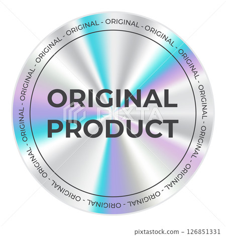 Original product holographic sticker. Holographic sticker quality emblem. Shiny rainbow emblem. Symbol of certification product. Vector illustration Original product holographic sticker. Holographic sticker quality emblem. Shiny rainbow emblem. Symbol of certification product. Vector illustration 126851331