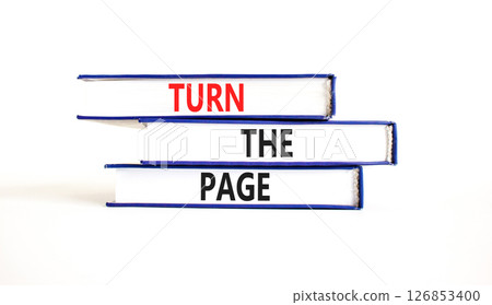 Turn the page symbol. Concept words Turn the page on beautiful books. Beautiful white paper background. Business motivational lifestyle turn the page concept. Copy space. Turn the page symbol. Concept words Turn the page on beautiful books. Beautiful white paper background. Business motivational lifestyle turn the page concept. Copy space. 126853400