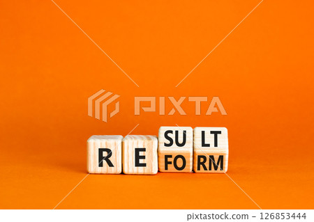 Reform and result symbol. Concept words Reform Result on beautiful wooden block. Beautiful orange table orange background. Business Reform and result concept. Copy space. 126853444