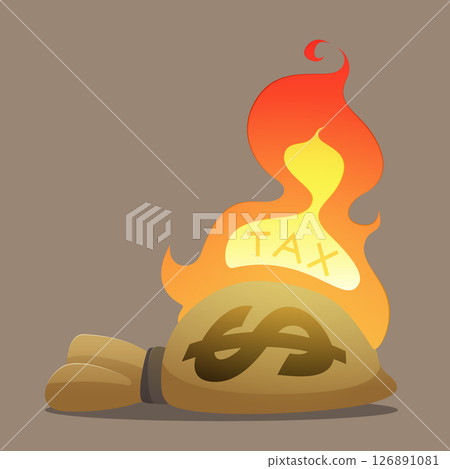High TAX burns your money. 126891081