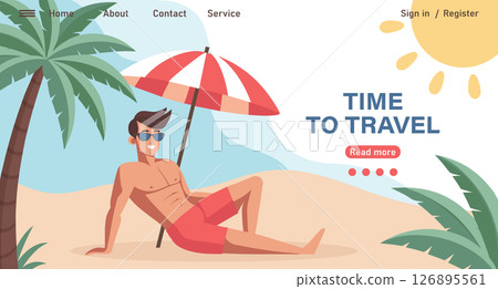 Time to travel landing page template. Young man sunbathing on the beach under an umbrella. Summer time, vacation concept. Travel illustration. 126895561