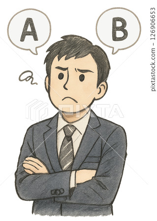 圖：一位西裝革履的男士在 A 和 B 之間艱難抉擇，一位商人在猶豫不決中抱起雙臂，做出決策 126906653