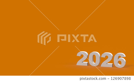 The 2026 number on orange color Background 3d Rendering. The 2026 number on orange color Background 3d Rendering. 126907898