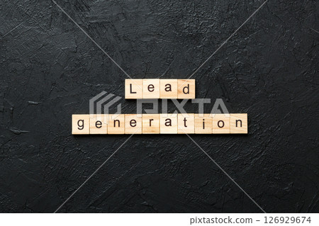 lead generation word written on wood block. lead generation text on table, concept 126929674