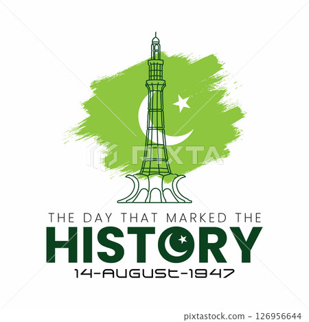 Pakistan Independence Day Vector Graphic - The Day That Marked History 126956644