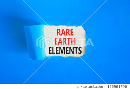 Rare earth elements symbol. Concept words Rare earth elements on beautiful white paper. Beautiful blue paper background. Business and rare earth elements concept. Copy space. 126961796