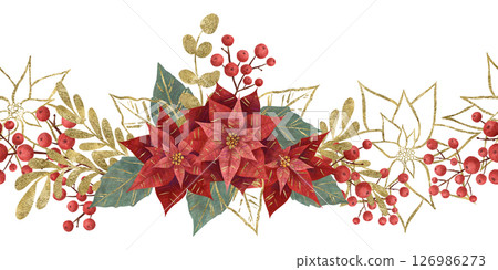 Seamless border with a red poinsettia Christmas flower, green and golden vegetation, berries highlighted on a white background. Design element 126986273