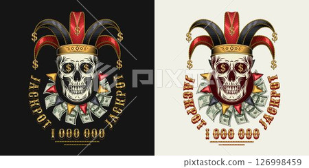 Label with joker skull in jester hat with golden dollar signs, text. Under skull is frill, jabot made with 100 dollar bills and carnival pennants. Concept of luck, win jackpot. Gambling, casino theme Label with joker skull in jester hat with golden dollar signs, text. Under skull is frill, jabot made with 100 dollar bills and carnival pennants. Concept of luck, win jackpot. Gambling, casino theme 126998459