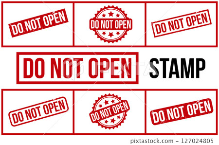 Do Not Open Rubber Stamp Set Vector Do Not Open Rubber Stamp Set Vector 127024805