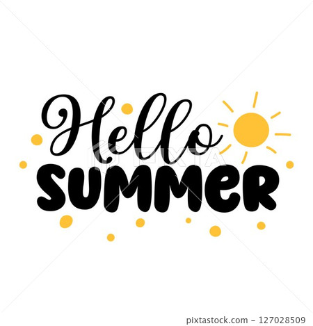 Hello summer cute vector illustration. Text and sun on white background. Summertime design 127028509