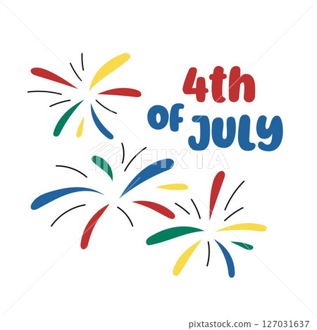4th of July simple vector illustration. USA Independence Day. Text and colorful fireworks. Flat elements 4th of July simple vector illustration. USA Independence Day. Text and colorful fireworks. Flat elements 127031637