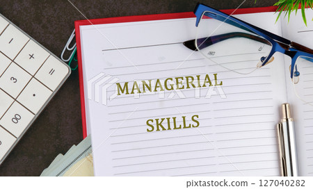 A conceptual phrase on the topic of business MANAGERIAL SKILLS. Managerial concept with delegation. A conceptual phrase on the topic of business MANAGERIAL SKILLS. Managerial concept with delegation. 127040282