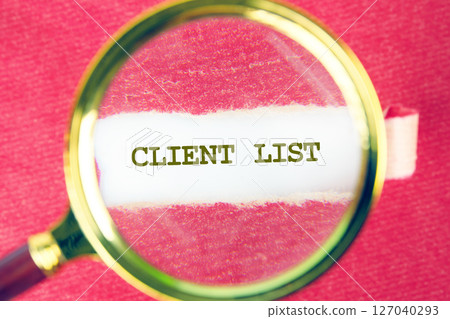 The CLIENT LIST concept phrase. Business and finance concept. The CLIENT LIST concept phrase. Business and finance concept. 127040293