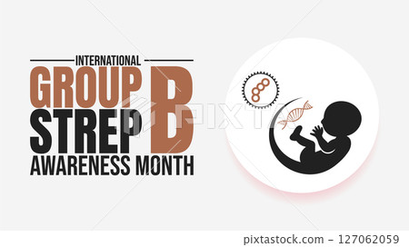 Protecting Newborns: International Group B Strep Awareness Month 127062059