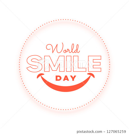world smile day greeting background for cheerful mood and emotion 127065259