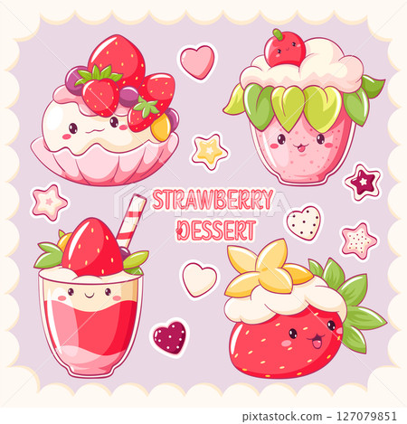 Strawberry dessert. Set of stickers with cute characters in kawaii style. Cake, muffin, smoothie with whipped cream and strawberry. Can be used for t-shirt print, sticker, greeting card. Vector EPS8 127079851