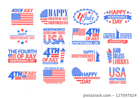 Independence day of USA badges with patriotic design and american national holiday greeting quotes 127097824