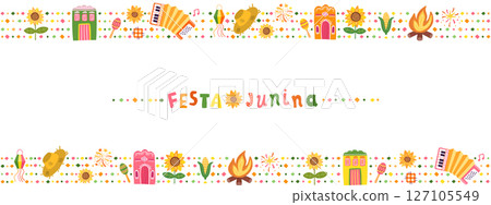 Festa Junina horizontal vector banner - Brazilian festival border, background with text and graphics - sunflower, straw hat, accordion, corn Festa Junina horizontal vector banner - Brazilian festival border, background with text and graphics - sunflower, straw hat, accordion, corn 127105549