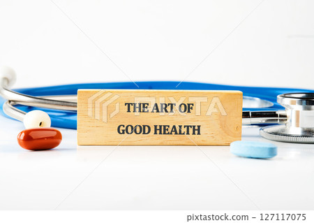 The conceptual phrase is THE ART OF GOOD HEALTH. Concept of work-life balance, time management 127117075