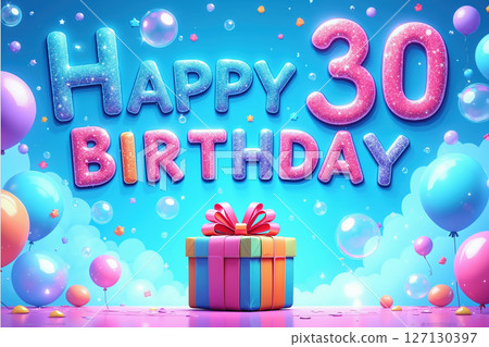 Happy 30th birthday illustration with gift and balloons. 127130397