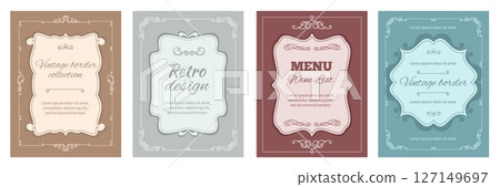 Vintage frame cards. Elegant retro design, invitations templates, restaurant menu cover, ornamental curls, twisted ornate borders, wedding calligraphic graphic, splendid vector isolated set 127149697