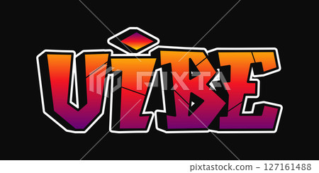 Vibrant graffiti lettering spelling Vibe with bold strokes, highlighting street art aesthetic against deep black urban canvas 127161488