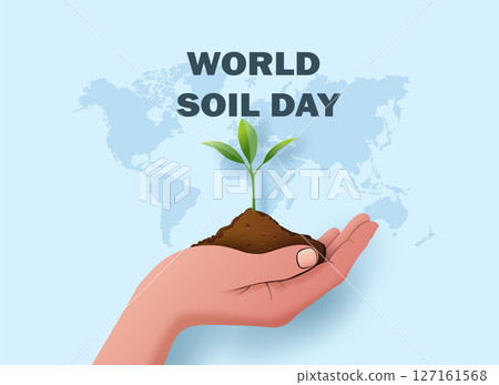 World Soil Day - Environmental Conservation for a Sustainable Future World Soil Day - Environmental Conservation for a Sustainable Future 127161568