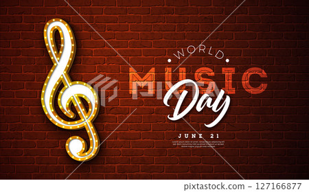 World Music Day Banner Illustration with Light Bulb Signboard Musical Notes and Typography Letter on Vintage Brick Wall Background. Vector International June 21 Festival Design Template for Post Card World Music Day Banner Illustration with Light Bulb Signboard Musical Notes and Typography Letter on Vintage Brick Wall Background. Vector International June 21 Festival Design Template for Post Card 127166877