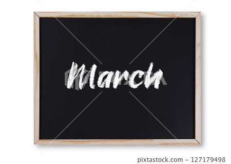 March word in chalk on chalkboard March word in chalk on chalkboard 127179498