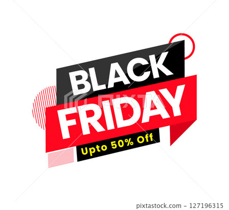 Black Friday Up to 50% Off Vector Graphic Black Friday Up to 50% Off Vector Graphic 127196315