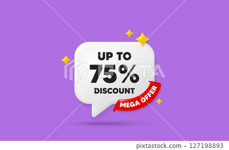 Discount tag chat speech bubble. Mega offer flag ribbon. Up to 75 percent discount. Sale offer price sign. Special offer symbol. Save 75 percentages. 3d sparkle stars speech bubble. Vector Discount tag chat speech bubble. Mega offer flag ribbon. Up to 75 percent discount. Sale offer price sign. Special offer symbol. Save 75 percentages. 3d sparkle stars speech bubble. Vector 127198893